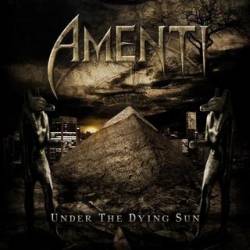 Amenti (UK) : Under the Dying Sun